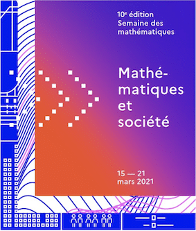 Semaine des mathématiques 2021 - Florilège